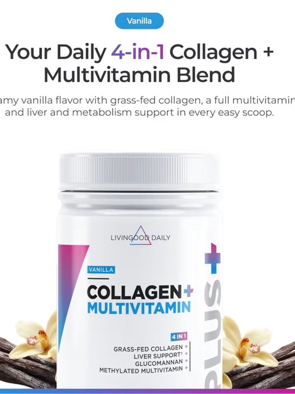 Livingood Daily Collagen Powder & Multi Vit Vanilla Grass Fed Protein 15.36oz